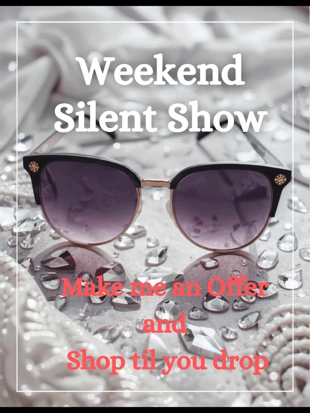 Weekend SILENT SHOW